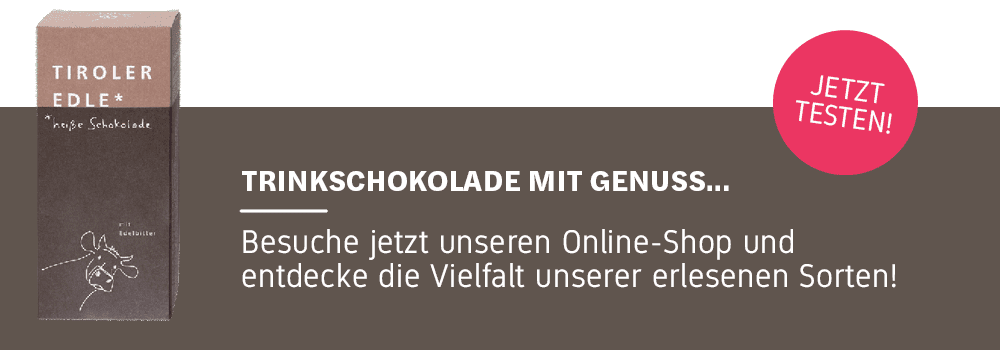 banner bild mit trinkschokolade von tiroler edle